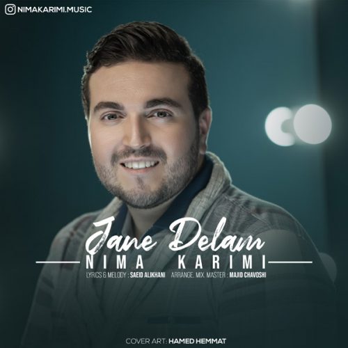 Nima Karimi – Jane Delam